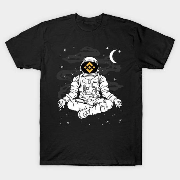 Astronaut Yoga Binance BNB Coin To The Moon Crypto Token Cryptocurrency Blockchain Wallet Birthday Gift For Men Women Kids T-Shirt by Thingking About